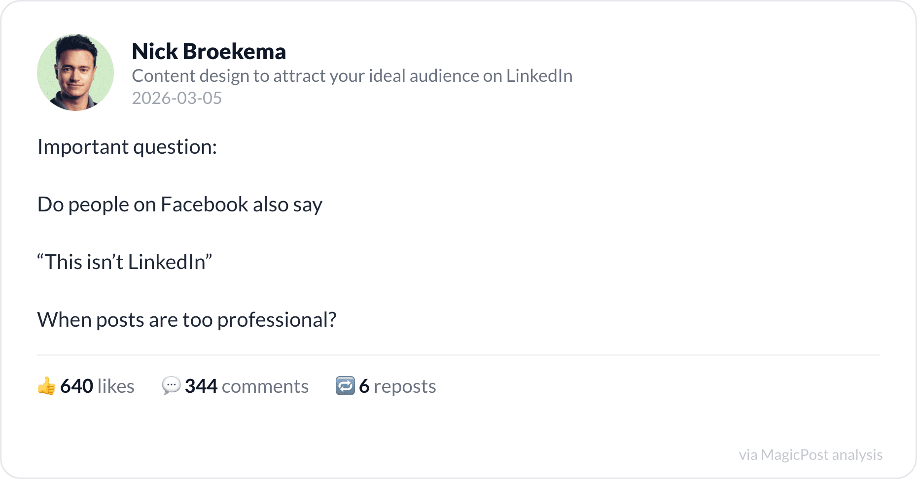 Nick Broekema's post asking if Facebook users say 'this isn't LinkedIn'