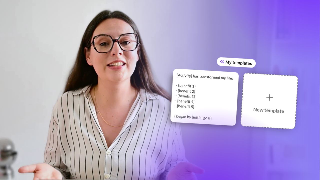 Diane devant l'écran Mes modèles : un modèle à trous du type « {Activité} a transformé ma vie », et la tuile Nouveau modèle.